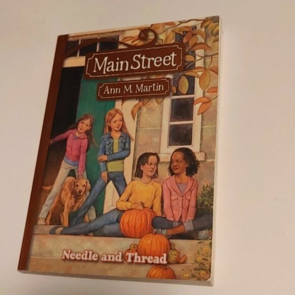 3/13 Main Street: Needle and Thread by Ann M. Martin Children's book - Picture 2 of 5